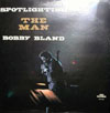 Cover: Bobby Bland - Bobby Bland / Spotlighting The Man