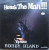 Cover: Bobby Bland - Here´s The Man 
