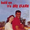 Cover: Dee Clark - Hold on .. it´s Dee Clark