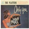Cover: The Platters - Only You (25 cm)