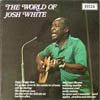 Cover: Josh White - Josh White / The World Of Josh White