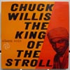 Cover: Willis, Chuck - King of the Stroll