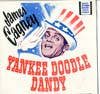 Cover: James Cagney - Yankee Doodle Dandy