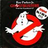 Cover: Ghostbusters - Ray Parker Jr: Titelmelodie vom Soundtrack Album Ghostbusters + Instr. Version