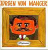 Cover: Jürgen von Manger - Stehgreifgeschichten Neueste  Folge (A. Tägtmeier