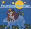 Cover: Peterchens Mondfahrt - Peterchens Mondfahrt - Nach der Bühnenfassung des Märchdenspiels von Gerd v. Bassewitz mit der Musik von Clems Schmalstich, 