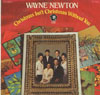 Cover: Wayne Newton - Wayne Newton / Chrsitmas Isn´t Christmas Without You