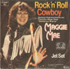 Cover: Maggie Mae - Rock and Roll Cowboy (Making Your Mind Up) / Jet Set